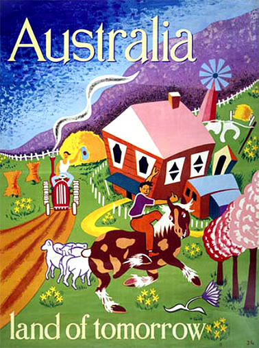 Emigration poster 1948: 'Australia, land of tomorrow', Joe Greenberg. Courtesy Museum Victoria