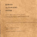"The Basra Auto Radio System contains a photograph of me as a young trainee in 1954 and I was given it [when working] in England in 1967. It is a very good memory of those days in Iraq."