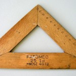 "This set square from Hungary is a reminder of my education, but also of the education I was unable to attain [during the Communist era], although I had the ability."