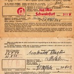 "I have my vaccination certificates to enter Australia. They were issued by the International Refugee Organisation for smallpox and done in Schweinfurt, Germany on 24 August 1950. I was 25 years old then."