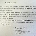 "Mr Lobstein asked if I'd like to teach elementary English to immigrants on the boat. Being a girl by myself I might have been in a bit of danger, but the fact I was the teacher [meant] I was treated deferentially by the other immigrants. By the time we reached Fremantle, I was given a cheque for £20 which I didn't expect at all. I came over on a £10 passage so I had made a profit before I even arrived!"