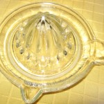 "This glass lemon squeezer belonged to my mother and I still use it."